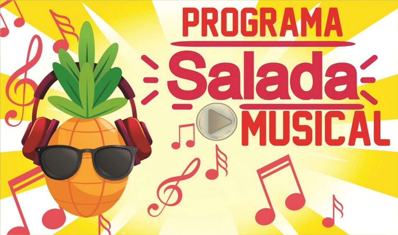 SALADA MUSICAL Sábado e Domingo às 14:00